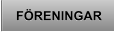 FÖRENINGAR FÖRENINGAR